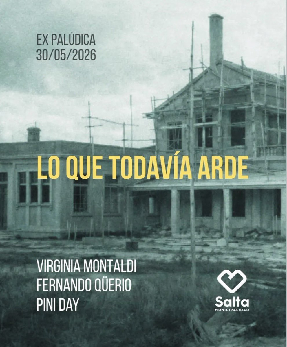 piadlucca's tweet photo. A manera de invitación para este sábado 30 de mayo en la ex Palúdica de Salta “LO QUE TODAVÍA ARDE” desde las 15H
Exponen Virgina Montaldi, Fernando Qüerio y Pini Day
En Salta siempre pasan cosas miamoorch 🫀 https://t.co/zJpanLsbnc