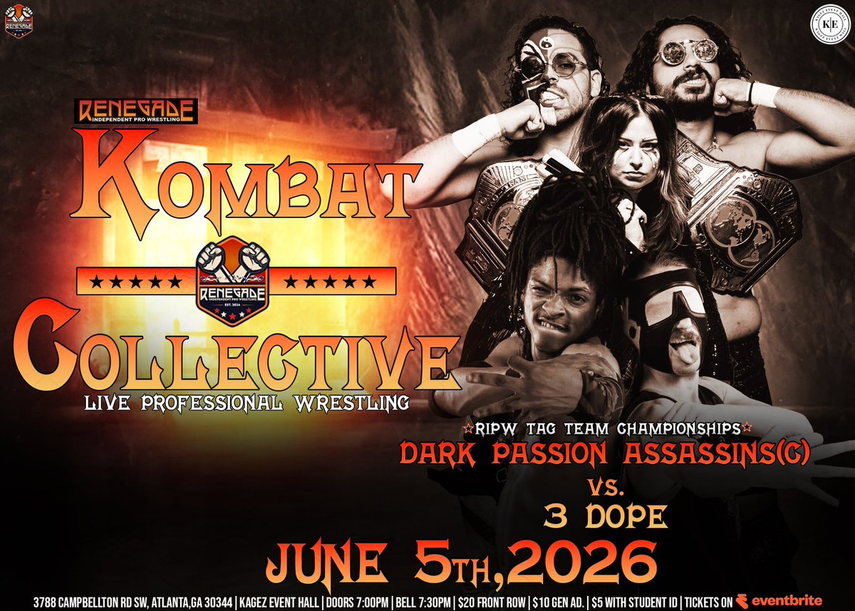 RIPWrestling's tweet photo. Match Release 6🚨

Dark Passion Assassins vs 3Dope 

Friday June 5th  2026  3788 Campbellton Road Atlanta Ga 
Admission 🎟️ 5$ with school ID 20$ Front Row 10$ General Doors Open 🚪7:00 Belltime 🔔 7:30 tickets available on Eventbrite #atlanta #wrestling #prowrestling https://t.co/foYYvAn0LZ