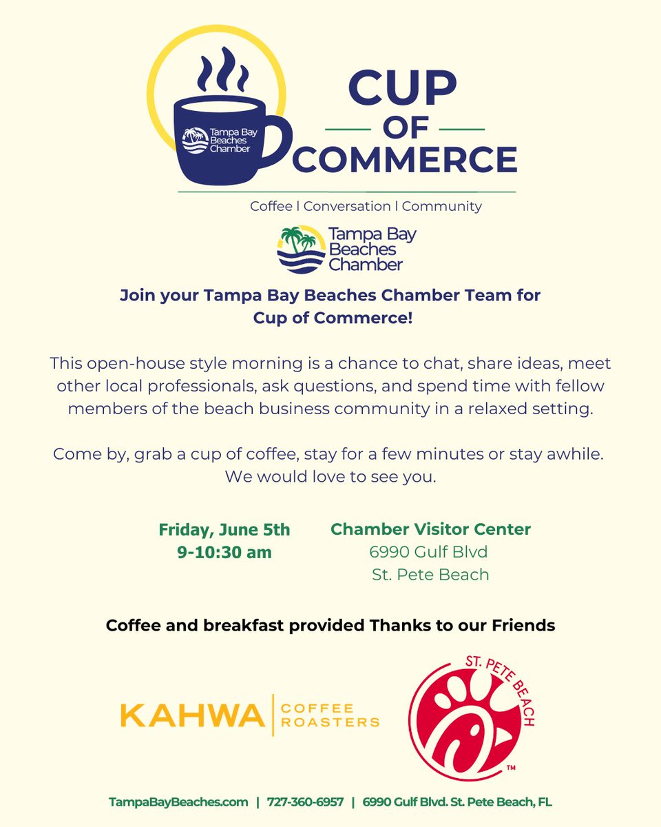 BeachesChamber's tweet photo. Join Tampa Bay Beaches Chamber for Cup of Commerce next Friday at the Chamber!

We’ll have breakfast from our friends at Chick-fil-A and coffee from our friends at Kahwa Coffee to help start your morning right. 

We would love to see you! https://t.co/FcXvGofO44