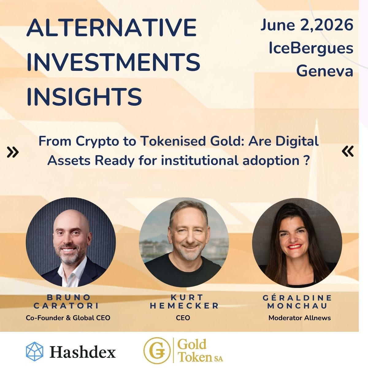 DGLD_Official's tweet photo. What do you actually own when you own tokenized gold? 

@khem takes that question to Geneva on June 2, on stage with @hashdex's Bruno Caratori at @allnews_ch's Alternative Investments Insights. 

The panel asks whether digital assets are finally ready for institutional portfolios. 

tl;dr - YES.

Join us !