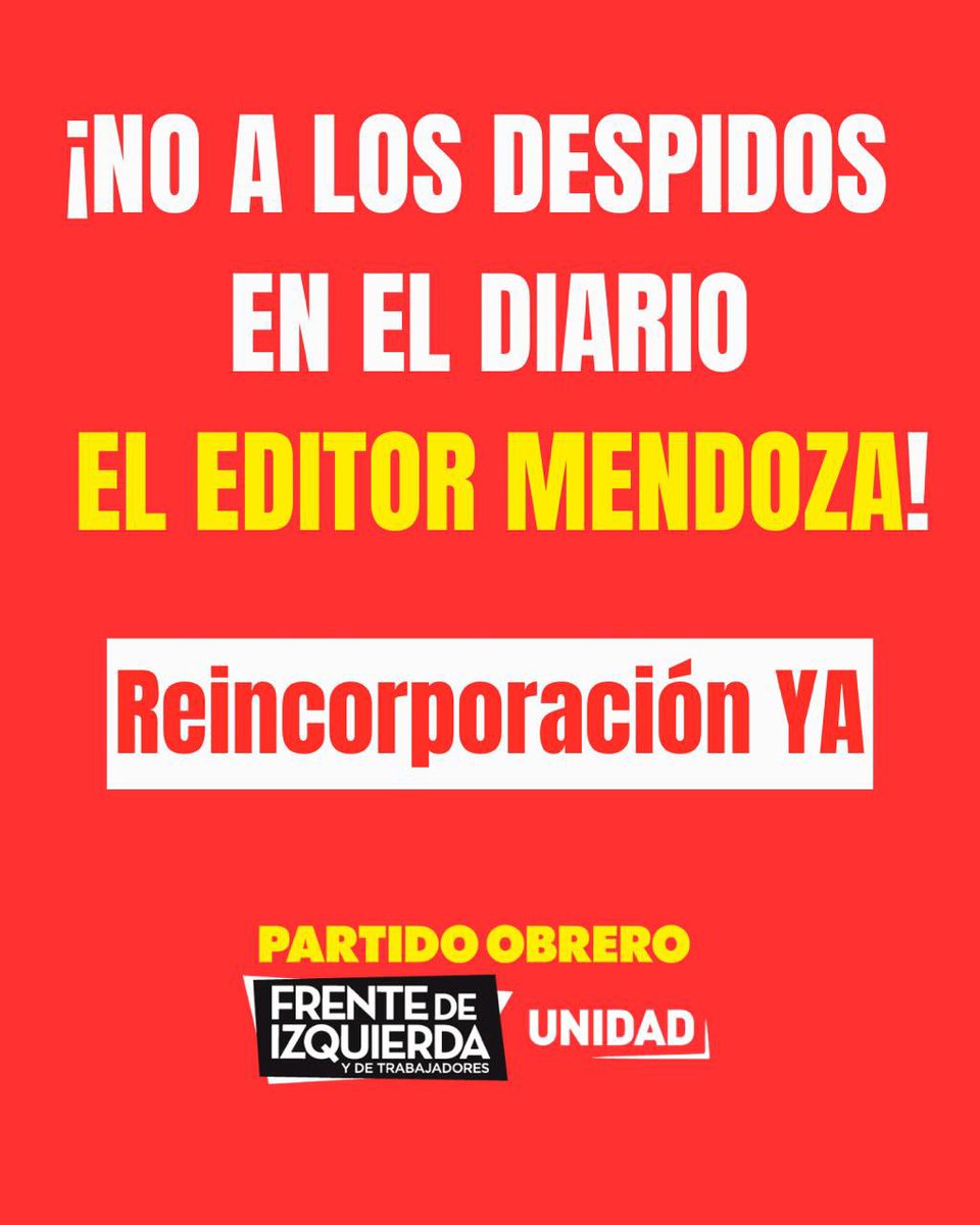 MRodriguezGC's tweet photo. Desde el #PartidoObrero nos solidarizamos con los y las trabajadoras del Diario El Editor Mendoza.
Reincorporación Inmediata .! ✊🏾 https://t.co/pPqmYQyrS7
