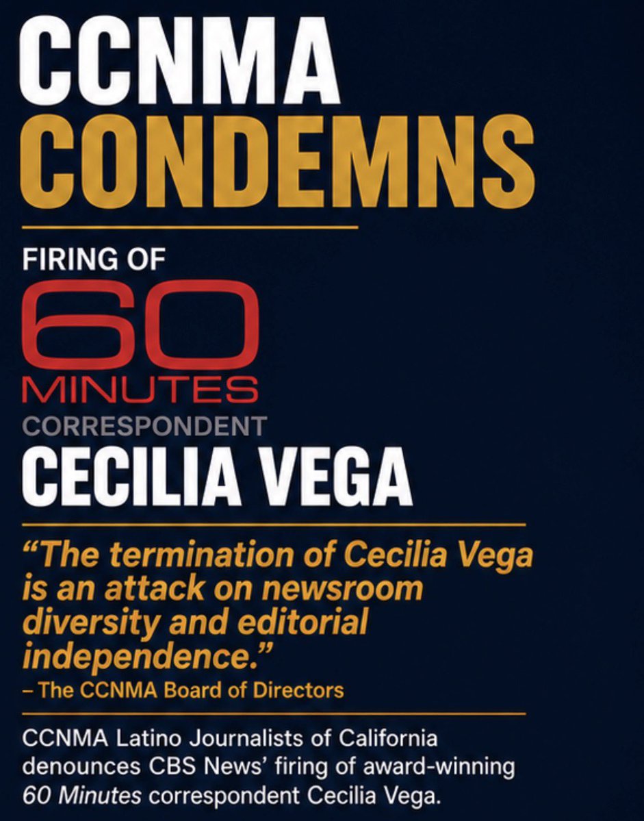 LatinoJournosCA's tweet photo. 🚨CCNMA denounces CBS News’ firing of award-winning 60 Minutes correspondent Cecilia Vega. 

“The termination of Cecilia Vega is an attack on newsroom diversity and editorial independence. Vega has been a trailblazer and role model…” https://t.co/KHJ2ShxURT