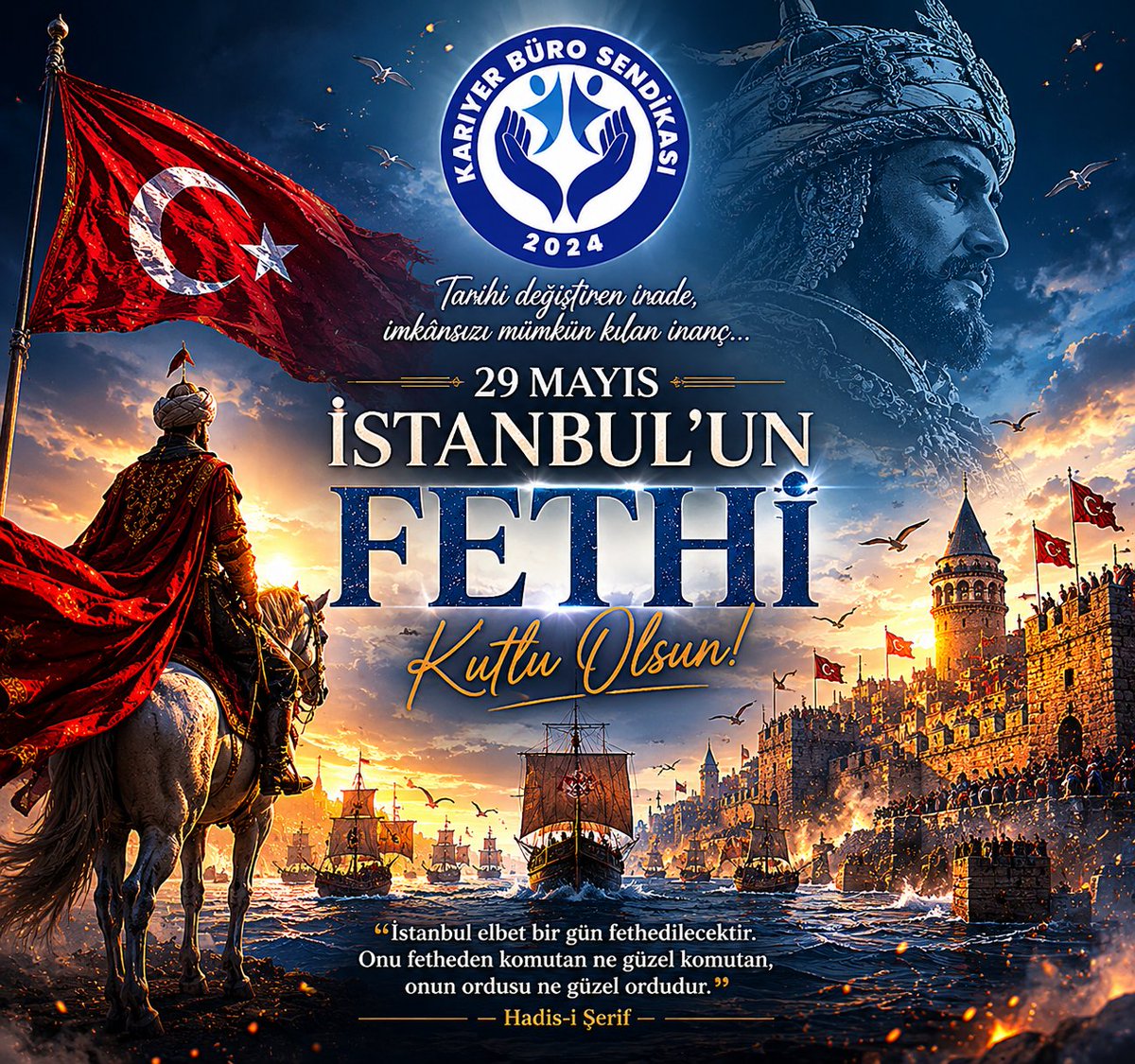 KariyerBuroSEN's tweet photo. Bir çağı kapatıp yeni bir çağı açan kutlu zaferin 573. yılında, İstanbul’un Fethi’ni gurur ve minnetle anıyoruz.
Fatih Sultan Mehmet Han ve kahraman ordusunu rahmetle yad ediyor; azim, inanç ve kararlılığın simgesi olan bu büyük destanın milletimize ilham vermeye devam etmesini diliyoruz.

29 Mayıs İstanbul’un Fethi Kutlu Olsun.