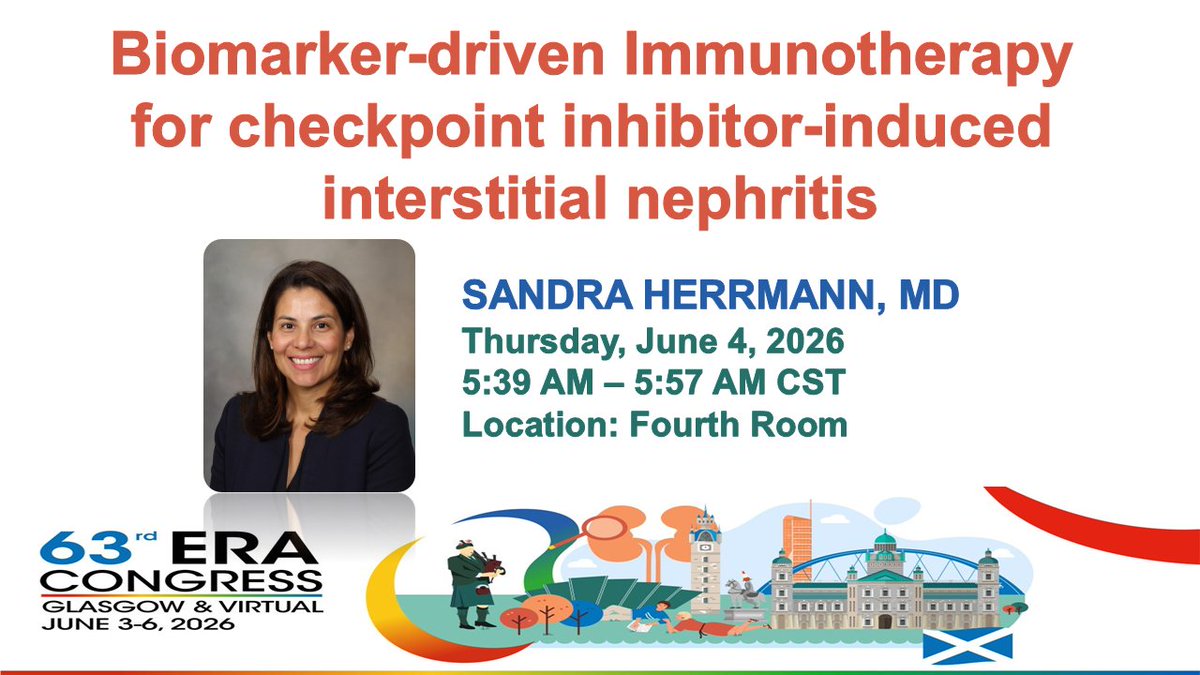MayoClinicNeph's tweet photo. ERA Glasgow 2026 is happening June 3-6! Join @HerrmannMd on June 4 as she presents on Biomarker-driven Immunotherapy for checkpoint inhibitor-induced interstitial nephritis! #MayoClinicKidney https://t.co/DeqtFNoIFa