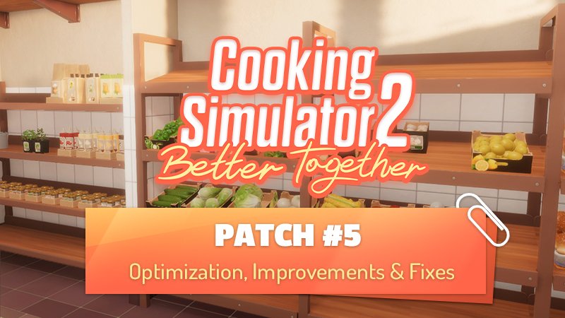 cookingsim's tweet photo. Patch #5 is now live

This update brings more fixes, gameplay improvements, tutorial polish, performance optimizations, and a bunch of quality of life changes across the game.

Thanks again for all the feedback and reports. Keep letting us know what you’d like to see improved next.

👉 Full patch notes on Steam
https://t.co/akmwJLcPwM
