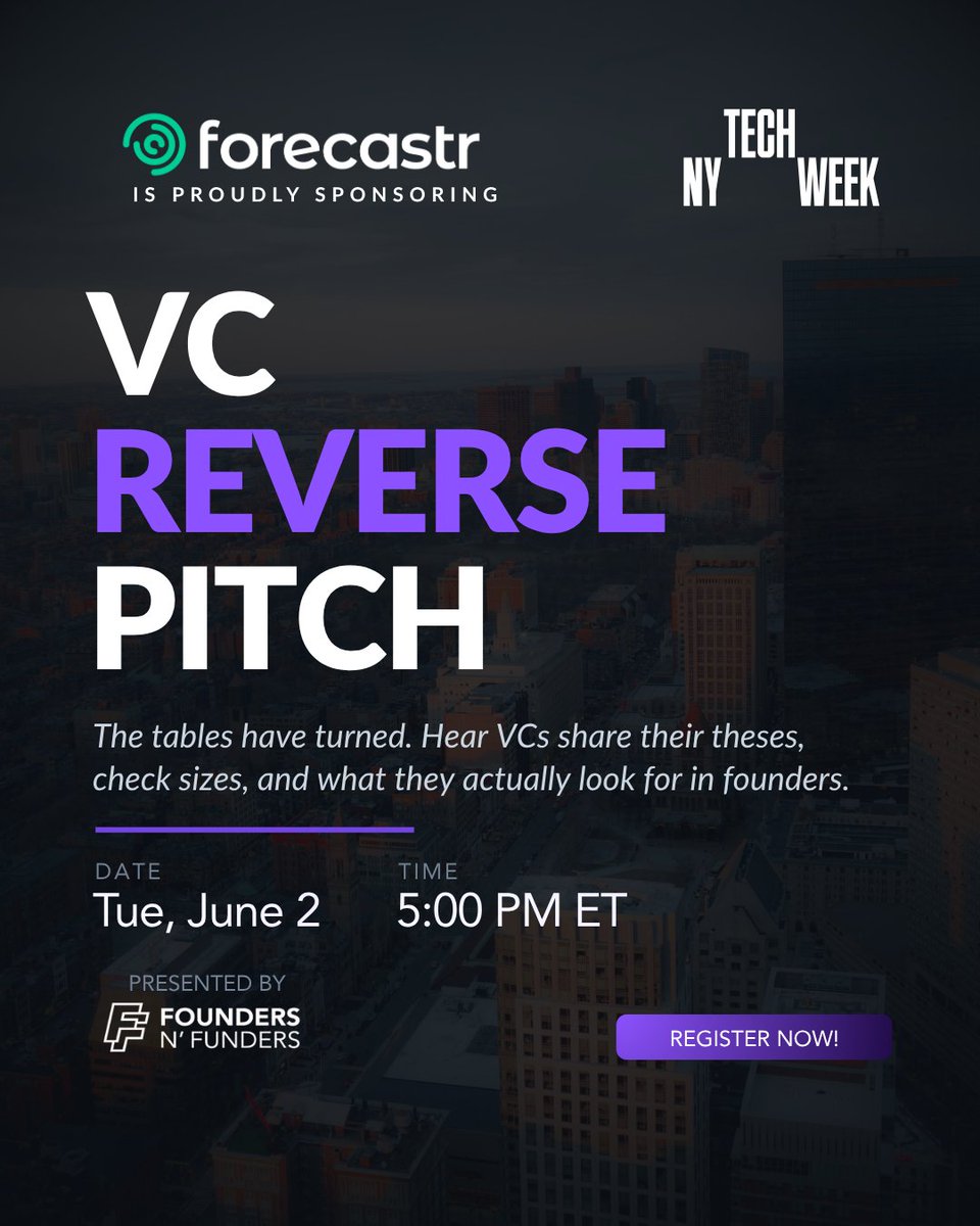 forecastr's tweet photo. Most founders spend months trying to get in front of VCs. On June 2nd, the VCs come to you.

We're sponsoring the VC Reverse Pitch of Founders & Funders at NY TechWeek — an evening where investors open up about their theses, check sizes, and what actually moves the needle for them when evaluating founders.

Previous events have led to term sheets.

Spots are limited and attendance is curated, so apply now if you're actively raising.

📅 Tue, June 2 | 5:00 PM ET | New York, NY

👉 Register here: https://t.co/PNTGrxX64d

#NYTechWeek #VC #fundraising #startupfunding #founder