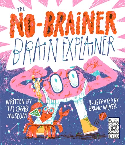 TDrecker's tweet photo. Who knew brains could be so much fun?
The No-Brainer Brain Explainer @CrabMuseum 
@wideeyeded #STEM #Nonfiction #MG #biology #Brains 
Coming 6/9
https://t.co/GxruBFFqlu https://t.co/7jw7Rdqjyp