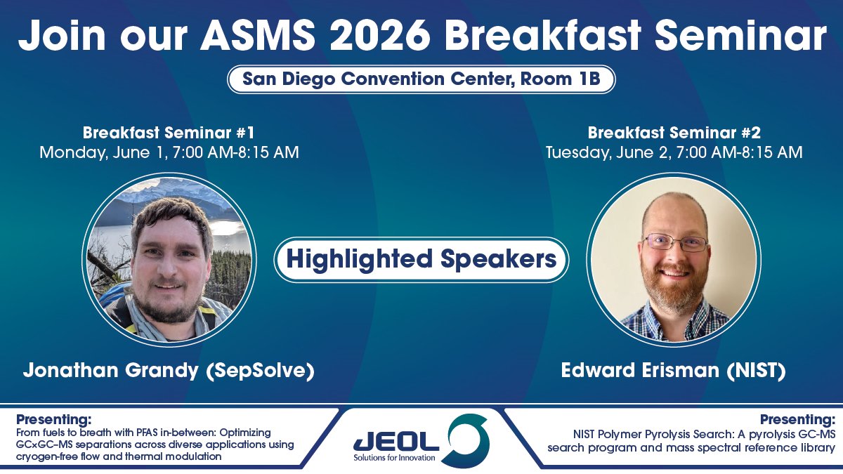 JEOLUSA's tweet photo. These take place on Monday, June 1 and Tuesday, June 2 from 7:00–8:15 AM in the San Diego Convention Center, Room 1B.

Register Now: https://t.co/zQYtaEVqnH

#ASMS2026 #MassSpectrometry #JEOLUSA #AnalyticalScience #BreakfastSeminar https://t.co/mxOenEbocI