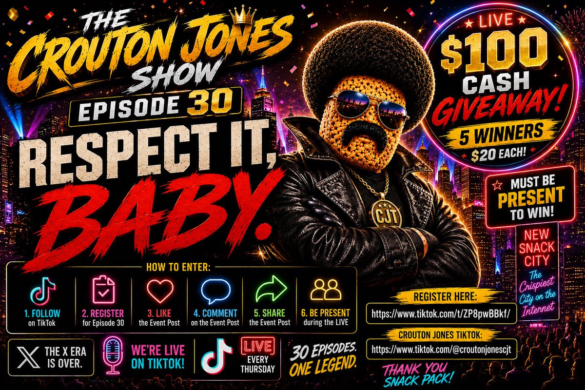 CroutonJonesCJT's tweet photo. 🚨 THE CRISPY GIVEAWAY IS HERE 🚨

After 29 episodes, The Crouton Jones Show is officially moving to TikTok LIVE!

To celebrate, we’re giving away 💰 $100 CASH to 5 lucky winners!

🏆 5 Winners
💵 $20 Each

HOW TO ENTER:

✅ Follow Crouton Jones on TikTok
✅ Register for Episode 30
✅ Like the Event Post
✅ Comment on the Event Post
✅ Share the Event Post
✅ Be present during the LIVE

⚠️ Winners will be selected LIVE during the show. If your name is called and you’re not there, we will redraw another winner.

This is our FIRST EVER TikTok LIVE show and the beginning of a new era for The Crouton Jones Show.

Crouton Jones TikTok:
https://t.co/foG1XiJvlu

🎟️ Register Here (1st Pinned Post):
https://t.co/udAXp2ZHSW

See you in New Snack City.

Respect it, baby