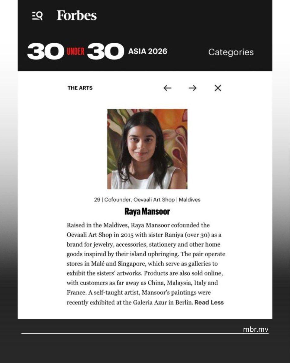 MvBizReview's tweet photo. Maldivian artist Raya Mansoor has been named in the Forbes 30 Under 30 Asia 2026 list in the Arts category. Raya is the co-founder of Oevaali Art Shop, a Maldivian lifestyle art brand she established with her sister Raniya Mansoor in 2015.

https://t.co/D41qZJv6Em https://t.co/5PKAtBAJgT