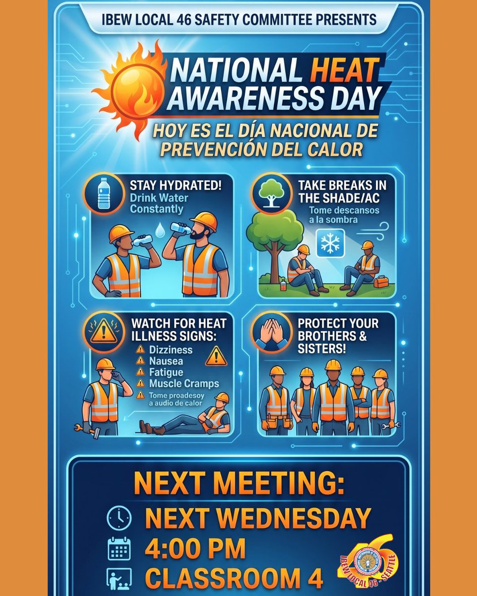 IbewLocal46's tweet photo. Working in the heat is no joke. ☀️ 

The IBEW Local 46 Safety Committee wants to make sure everyone stays cool and hydrated as the temperatures rise. Check out these essential tips for National Heat Awareness Day and remember to look out for one another on the job site.

📅 Don’t forget our next meeting:
When: Wednesday @ 4:00 PM
Where: Classroom 4