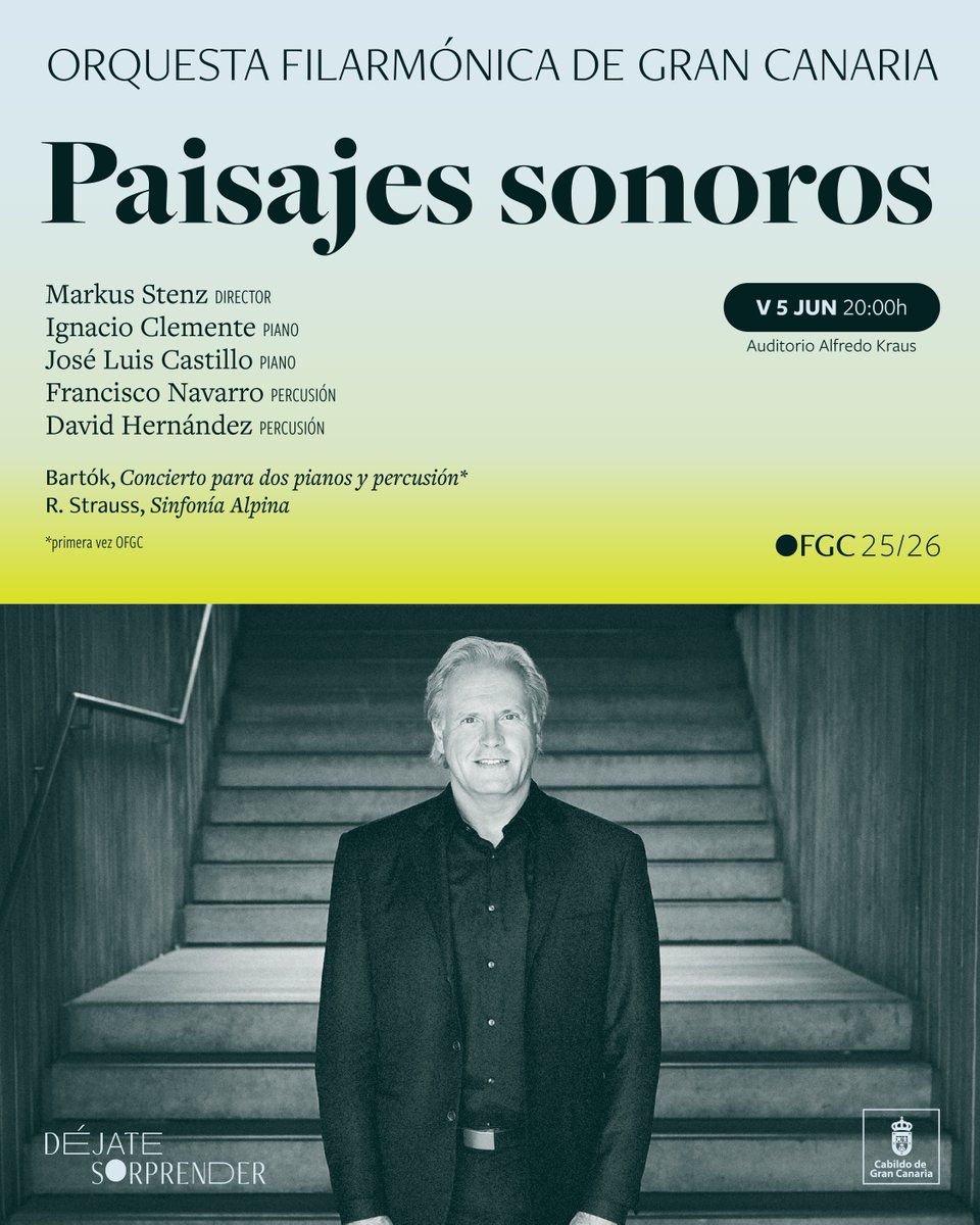 ofgrancanaria's tweet photo. Dos pianos que se hablan entre golpes de percusión. Una montaña que amanece, tiembla y se calma.
Bartók y Strauss, con Markus Stenz.
📅 Viernes 5 · 20:00 h
📍 Auditorio Alfredo Kraus
#OFGC #ConciertosOFGC #DéjateSorprender #PaisajesSonoros https://t.co/efaRzoFA5Z