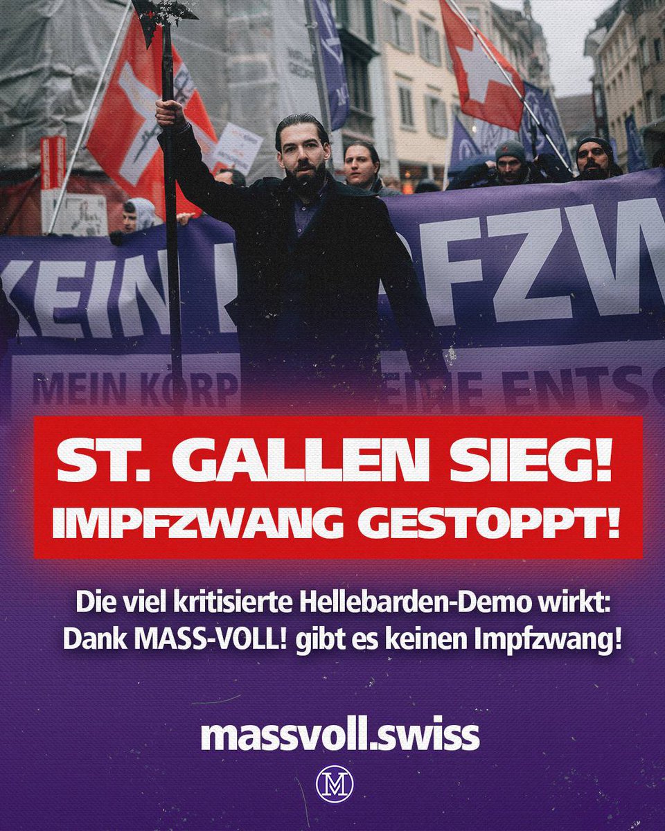 mass_voll's tweet photo. 💉 SIEG IN ST. GALLEN! Dank des knallharten und kompromisslosen Widerstands von MASS-VOLL! kapituliert die Kantonsregierung und streicht den Impfzwang mit 20‘000 CHF oder Gefängnisstrafe wieder aus dem Gesetz!

🫱🏻‍🫲🏼 Unsere Hellebarden-Demo war umstritten, erreicht aber ihr Ziel: Was wir tun, das funktioniert! Was andere tun, das scheitert.

❗️ Wir dulden keine Grundrechtsverletzungen! Wir bleiben wachsam. Wir raten Bundesbern eindringlich, ins neue Epidemiengesetz keine neuen Zwangsmassnahmen reinzuschreiben. Denn wir halten die Hellebarden griffbereit und werden sofort handeln, wenn wieder Grundrechtsverletzungen drohen. Bundesbern: Pass auf! Das Volk duldet keine Tyrannei - weder von eigenen noch fremden Vögten.

✊🏻 Sei auch Du vorbereitet! Werde jetzt Mitglied: https://t.co/NjKK1hn9YB.