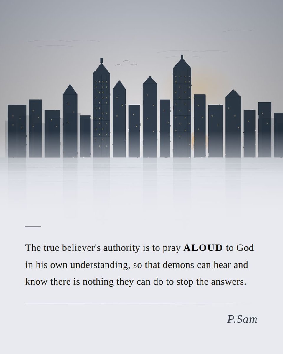 DrFeruke's tweet photo. The true believer’s authority is to pray aloud to God in his own understanding, so that demons can hear and know there is nothing they can do to stop the answers. https://t.co/psxsyZM5cP