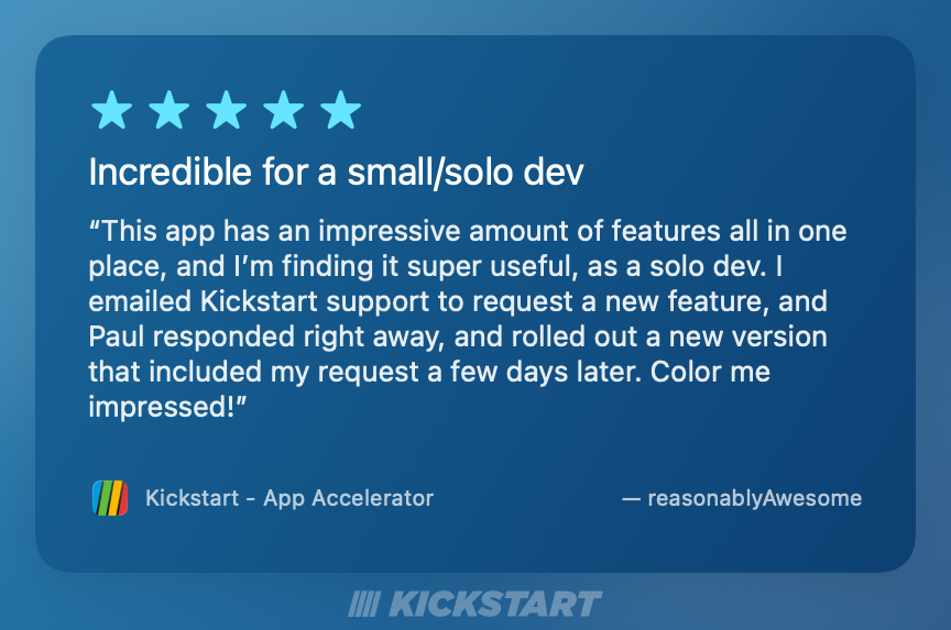 twostraws's tweet photo. ✅ "Kickstart makes a developer’s life so much easier."
✅ "The app is jam-packed with features and provides incredible value - even on the free tier."
✅ "I’m in awe of the depth and breadth of tools available."

Kickstart: the app that helps indie developers ship 😎 https://t.co/poAspwWVho