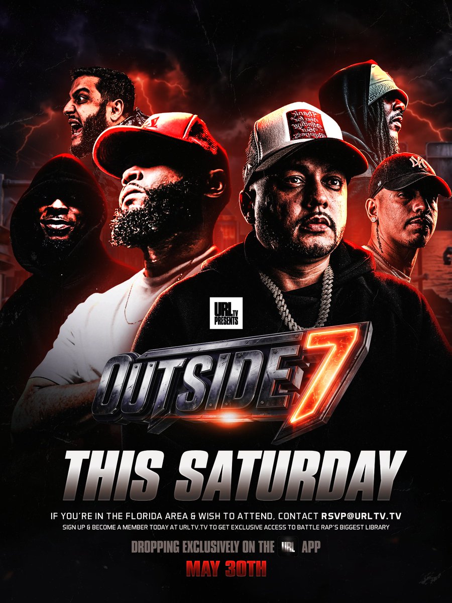 urltv's tweet photo. TOMORROW MAY 30th URLTV presents Outside 7!

Cortez vs Han$el
Chef Trez vs Loso
Sheed Happens vs Mike P
Th3 Saga vs Oppa
Mackk Myron vs Justise
TopFloor Lut vs Gorilla Monsoon

To attend live, contact RSVP@URLTV.TV

#youcantcopyrespect https://t.co/SuaQopfxx5