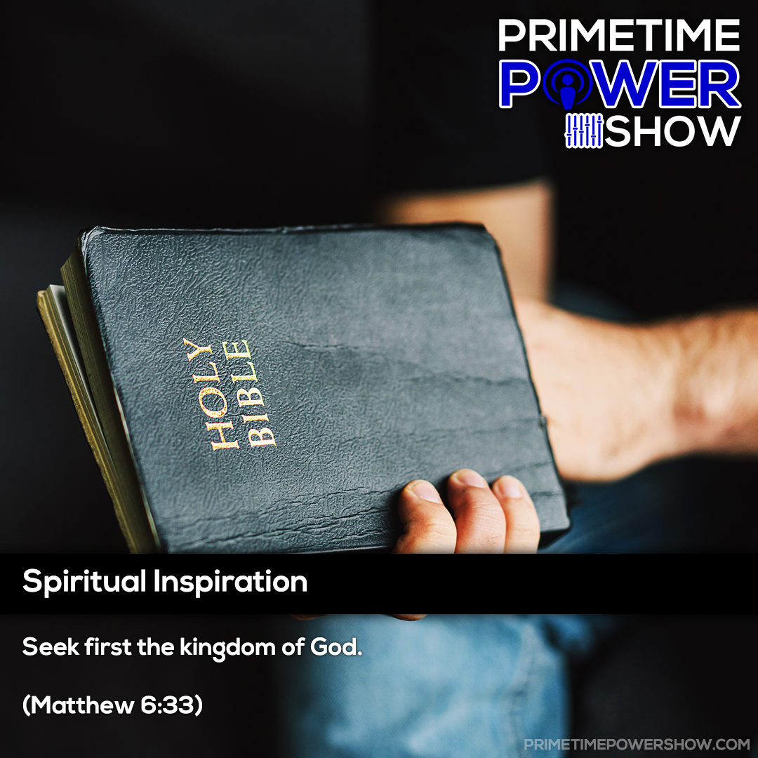 PrimePowerShow's tweet photo. Spiritual Inspiration

Seek first the kingdom of God.

(Matthew 6:33)

#spiritualinspiration #primetimepowershow https://t.co/G76uOlh05j