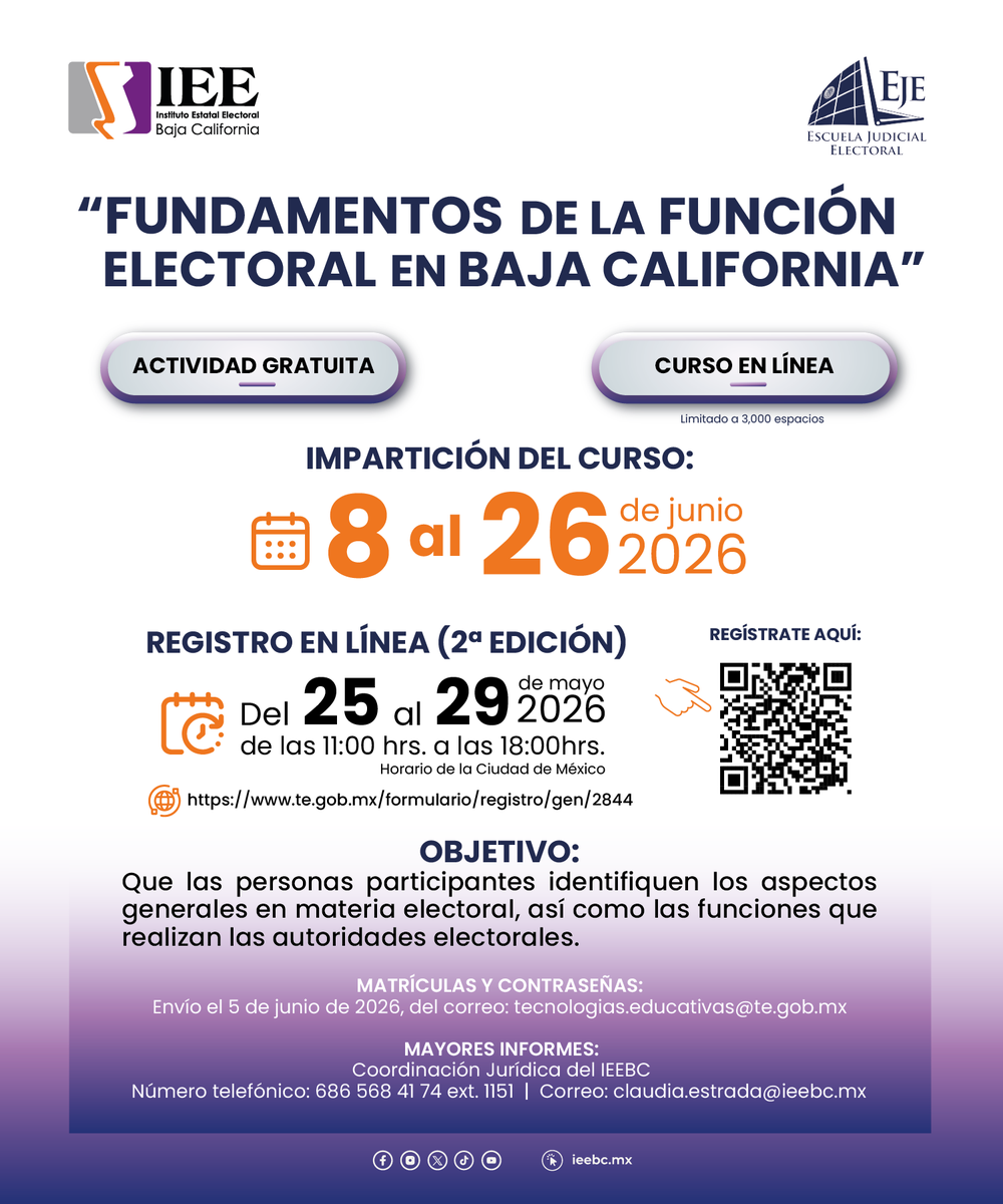 IEE_BC's tweet photo. 📚 ¡Hoy es el último día para registrarte!

El #IEEBC y la Escuela Judicial Electoral te invitan al curso gratuito en línea “Fundamentos de la Función Electoral en Baja California”.

🗓️Registro hasta el 29 de mayo
👥Cupo limitado #BajaCalifornia https://t.co/g0X2TJqYN6