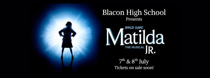 BlaconHigh's tweet photo. 🎭️ Tickets will be on sale soon for Blacon High School's production of Matilda Jr, on stage on 7th and 8th of July. We hope to see many of you supporting this wonderful cast and crew. ✨️ https://t.co/fDhspiBTU6