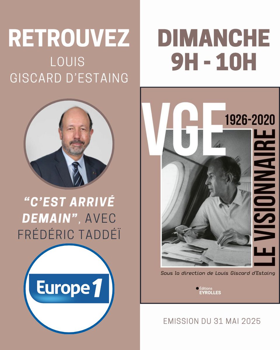 Fondation_VGE's tweet photo. 🎙️ Ce dimanche à 9h, @LGiscardEstaing sera sur Europe 1 dans l’émission de Frédéric Taddeï !

Au programme : un échange autour du livre VGE le Visionnaire et de l’héritage d’une pensée plus actuelle que jamais. 🇫🇷📖

Une prise de parole à ne pas manquer.

📻 Rendez-vous dimanche matin sur Europe 1.

@Fondation_VGE

#Europe1 #Taddei #VGE #LGE #Politique #Livre #Débat