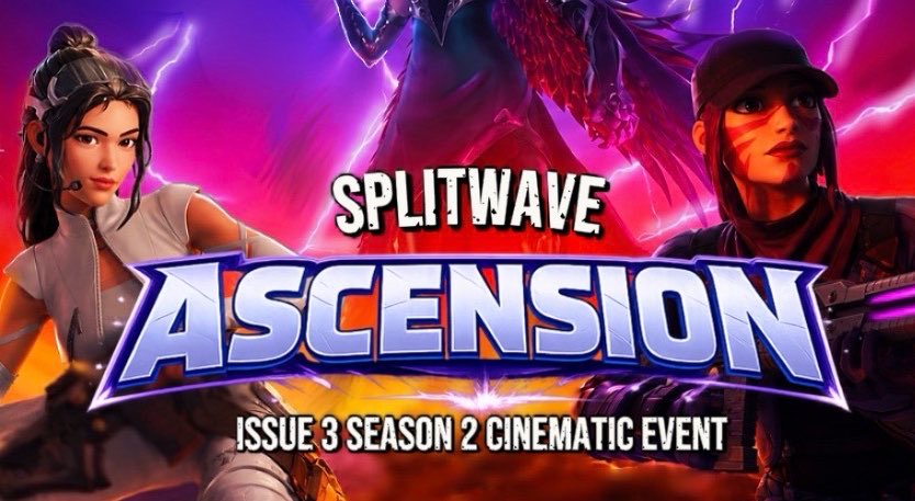 Beanisclean's tweet photo. Splitwave | ASCENSION | Cinematic Event Premieres  In Less Than An Hour!
⬇️
https://t.co/6o1byDRU6e
#Splitwave #FortniteCinematic https://t.co/BtocTmDLCa