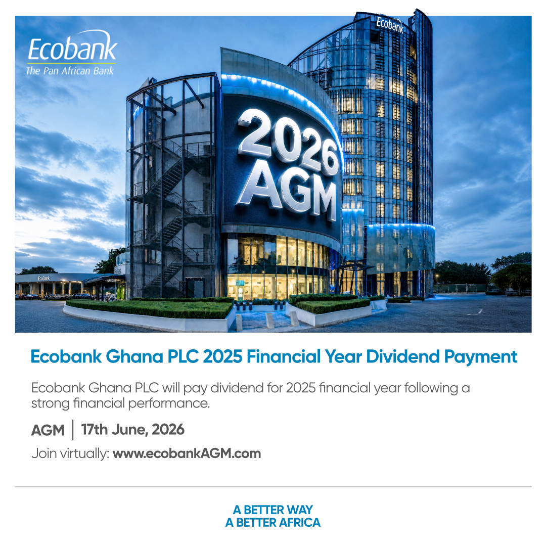 EcobankGhanaPLC's tweet photo. We are pleased to announce the payment of dividends for the 2025 financial year reinforcing our commitment to delivering value to our shareholders and maintaining a strong, resilient financial position.

Join us for our AGM on 17 June 2026.

𝗘𝗰𝗼𝗯𝗮𝗻𝗸. 𝗔 𝗯𝗲𝘁𝘁𝗲𝗿 𝘄𝗮𝘆. 𝗔 𝗯𝗲𝘁𝘁𝗲𝗿 𝗔𝗳𝗿𝗶𝗰𝗮.