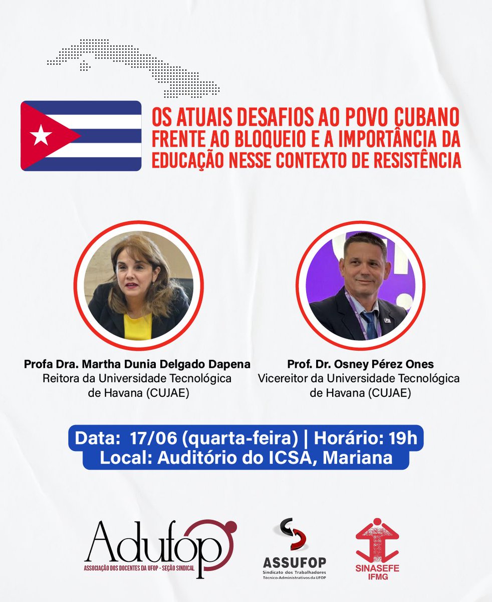 adufopss's tweet photo. A ADUFOP, o ASSUFOP e o SINASEFE-IFMG convidam a todas e todos para a mesa "Os atuais desafios ao povo cubano frente ao bloqueio e a importância da educação nesse contexto de resistência".

Saiba mais: https://t.co/ikqxsGb0Ji https://t.co/CeEhJdPjD5