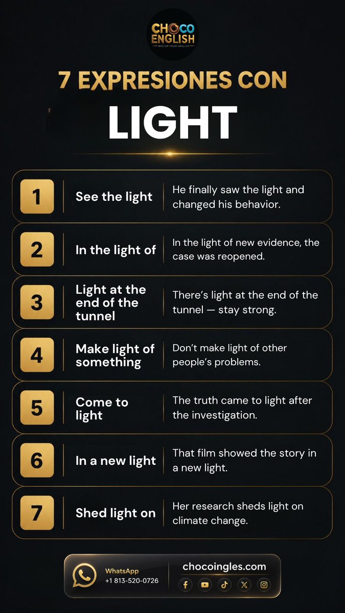 chocoingless's tweet photo. ¡Dale luz a tu inglés! ✨ Aprende 7 formas de usar LIGHT en tus conversaciones. 🍫🚀 Úsalas y sorprende a todos con tu fluidez.

Si quieres aprender Inglés con nuestra metodología comprobada📲 WhatsApp: +1 (813) 520-0726

#aprenderingles #chocoingles #chocoenglish #inglesfacil https://t.co/1EUtZMKJDg