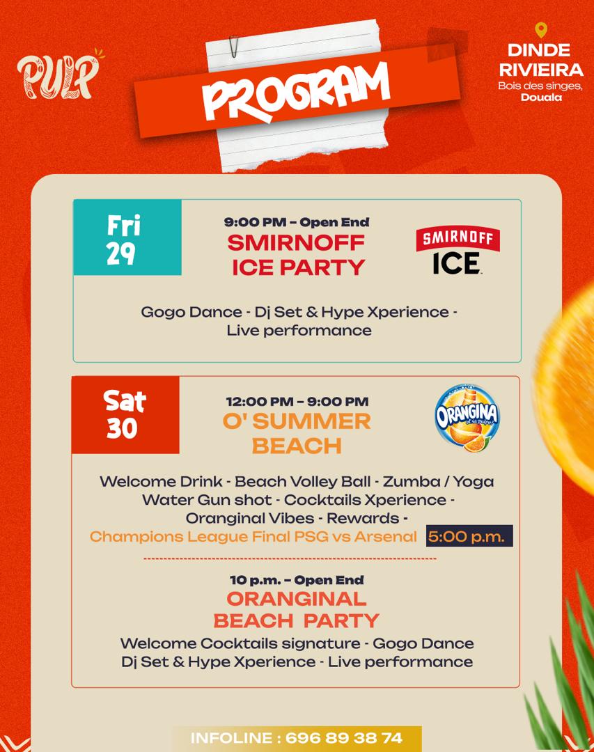 eloka___'s tweet photo. Le programme officiel est là 🌴🔥
🧊 29 mai - Smirnoff Ice Party
🍊 30 mai - O’Summer Beach & Original Beach Party
⚽ Finale PSG vs Arsenal
🎶 DJ Sets • Live Performances • Gogo Dance • Good Vibes
📍 Dindé Riviera (Bois des singes - Douala)
#Pulp2026 #BeachExperience https://t.co/lWzFZp54SK