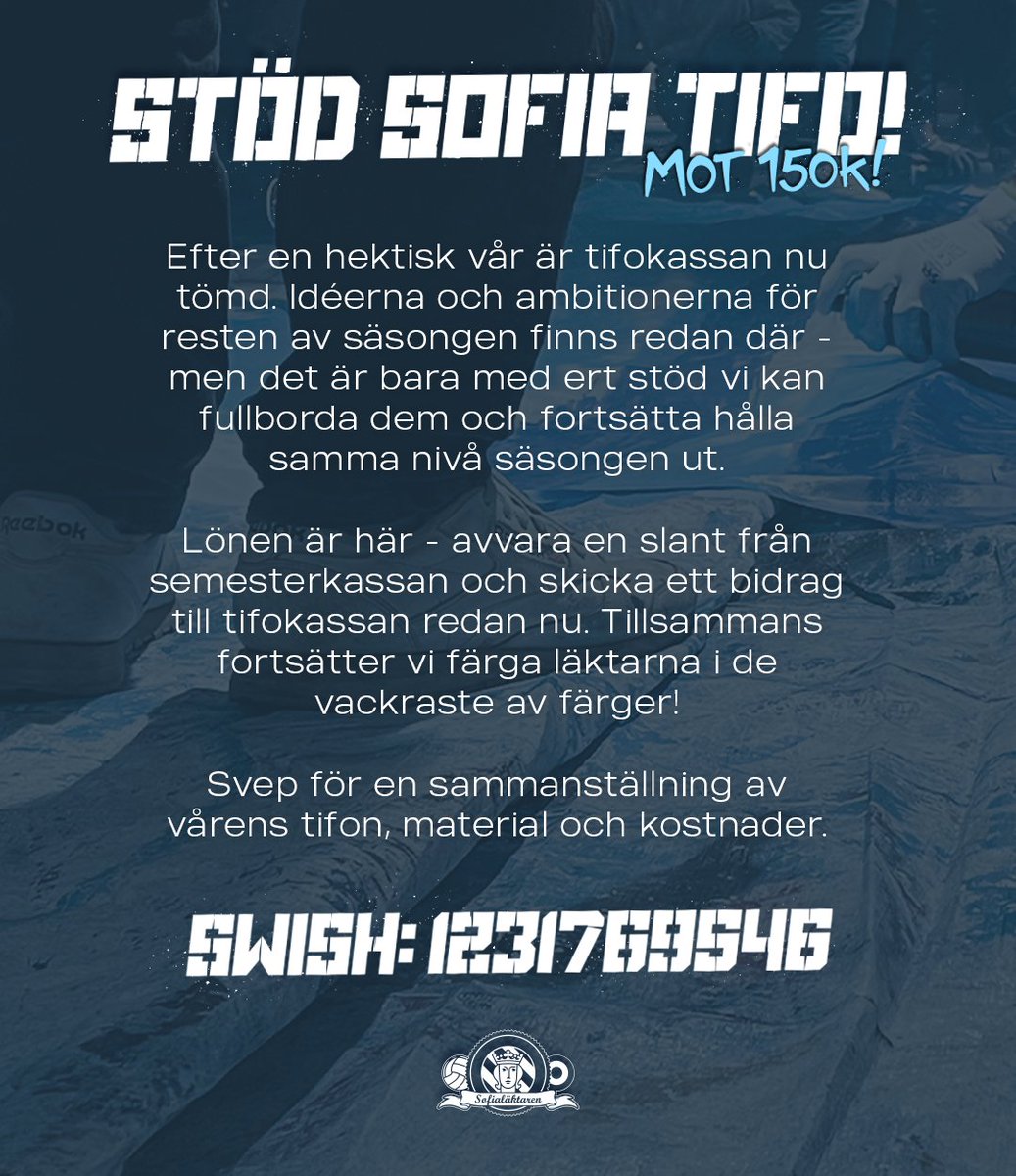 Sofialaktaren1's tweet photo. Stöd Sofia Tifo under uppehållet - mot 150K!

Swish: 1231769546 https://t.co/5hLOcqYmuf