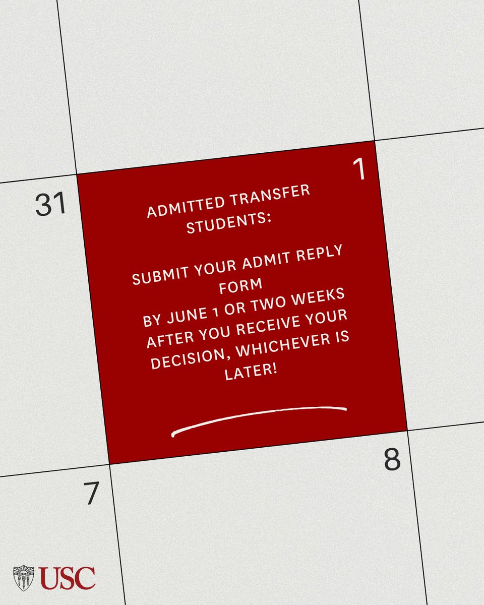 USCAdmission's tweet photo. Admitted transfer students: Remember to submit your Admit Reply form by June 1 or two weeks after you've received your decision, whichever is later! https://t.co/rA8AaR0GyU