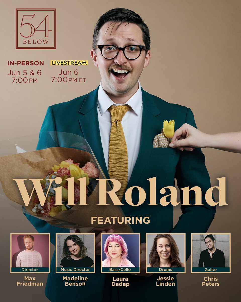 54Below's tweet photo. Grammy, Emmy, &amp; https://t.co/aI3nsVBn59 Audience Choice winner Will Roland makes his 54 solo debut with his first new concert in over a decade! Don't miss the Dear Evan Hansen and Be More Chill standout sing Broadway classics plus pop, punk, &amp; Dad rock. https://t.co/bJPGqvMAPu https://t.co/UJIU5UR7eC