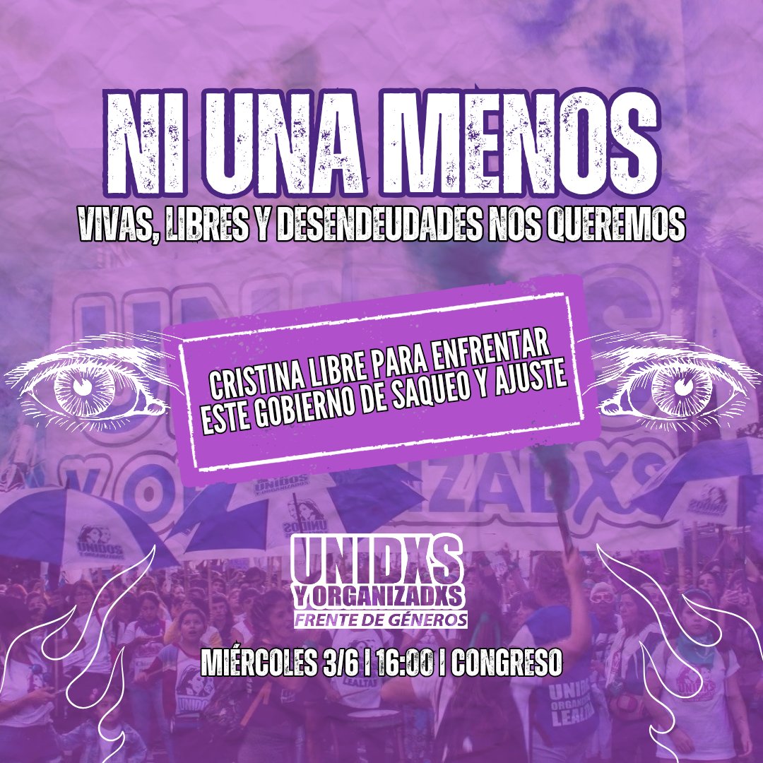 Uyo_Ciudad's tweet photo. 🔥 ¡Este 3J volvemos a las calles!

📣 ¡Vivas, Libres y Desendeudadas nos queremos!

💜 Sin Cristina no hay Ni Una Menos

🗓 Miércoles 3/6
🕓 16:00
📍 Plaza Congreso
🕖 19:00
📍 San José 1111

#NiUnaMenos
#CristinaLibre https://t.co/DvHuIGASxc
