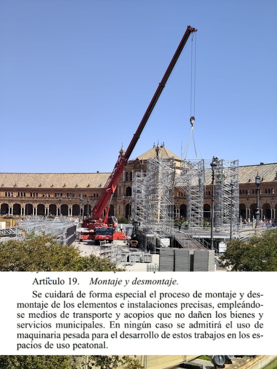 SevillaSeMuere's tweet photo. La plaza de España ahora mismo.

"Artículo 19. Se cuidará de forma especial el proceso de montaje y desmontaje de los elementos e instalaciones precisas, empleándose medios de transporte y acopios... En ningún caso se admitirá el uso de MAQUINARIA PESADA... ". https://t.co/jiWpiR4amO