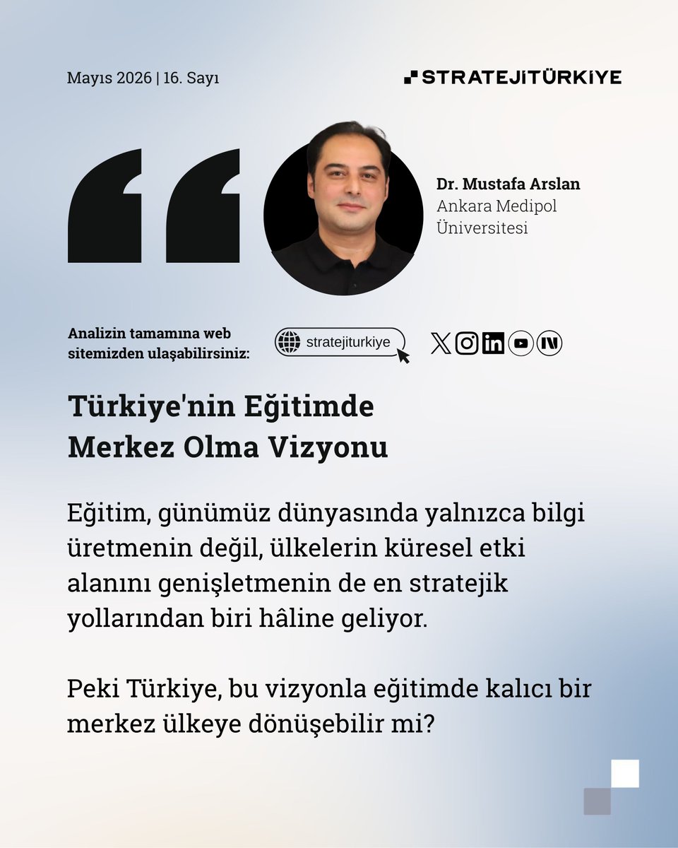 stratejiturkiye's tweet photo. "Türkiye'nin Eğitimde Merkez Olma Vizyonu"

🖊️ Dr. Mustafa Arslan (@mustafa_arslan_), kaleme aldı.

🔗 Analizin tamamını okumak için 👇 https://t.co/n8UCVqUduB