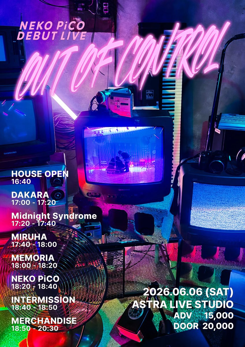 Midsyn_ofcl's tweet photo. 【 미드나잇신드롬 라이브 공지 】
NEKO PiCO DEBUT LIVE "OUT OF CONTROL"
2026. 06.06. (토)
장소: 아스트라홀
OPEN 16:40 / START 17:00
ADV : 15,000₩ / DOOR : 20,000₩
예약: https://t.co/6fi5pEwxdM

지정 특전 :  포인트 1pt 
+  특전권(체키)1매 https://t.co/FMlOn07DzO
