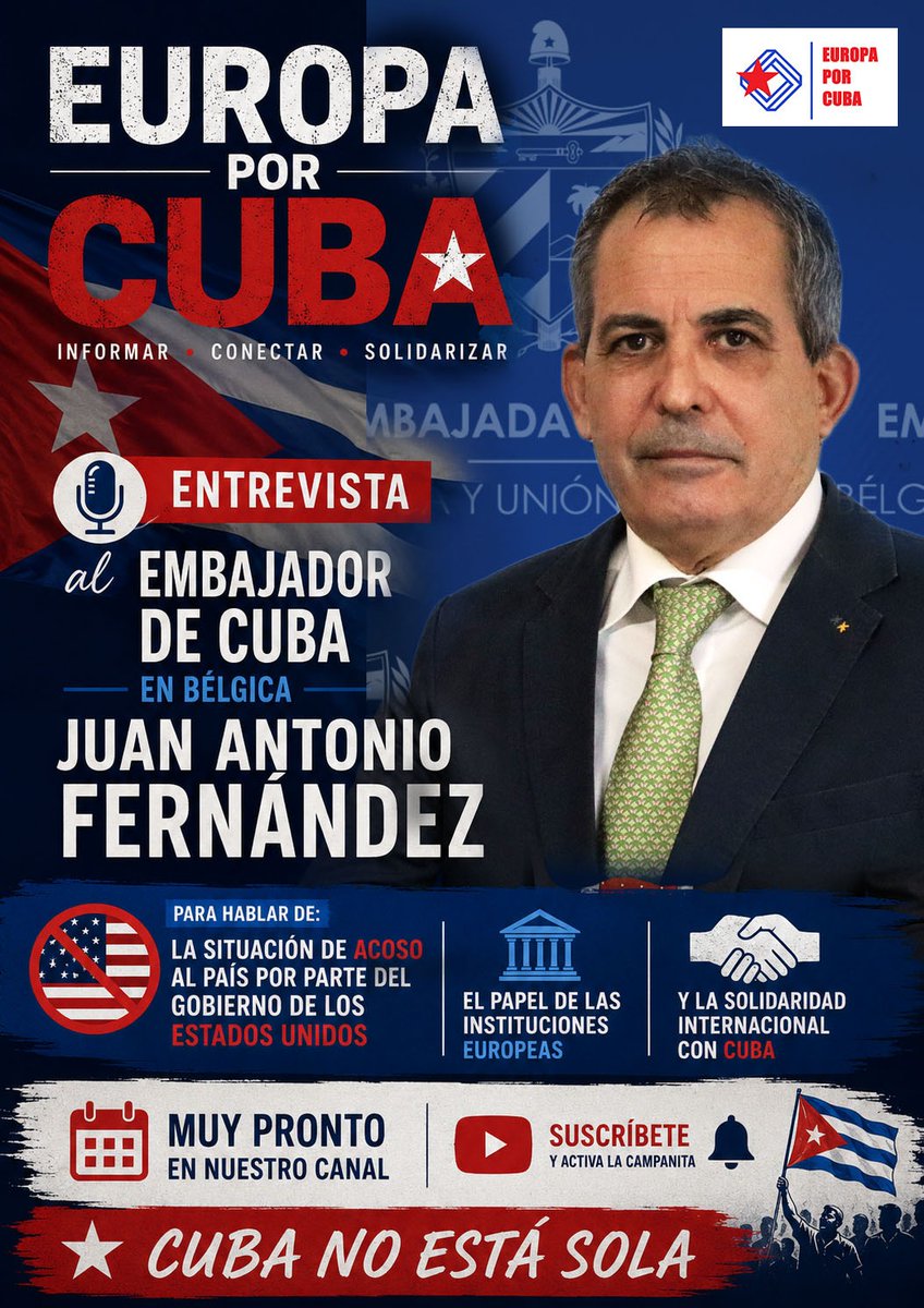 EmbaCubaBelgica's tweet photo. El Embajador @JuantonioFdez ofreció una entrevista al medio @EuropaPorCuba, donde actualizó sobre la situación en #Cuba 🇨🇺, las amenazas contra la Isla y los efectos devastadores del bloqueo impuesto por EE.UU.

🔴 Síguelo y mantente informado a través del canal @EuropaPorCuba. https://t.co/T0PvjVuA47