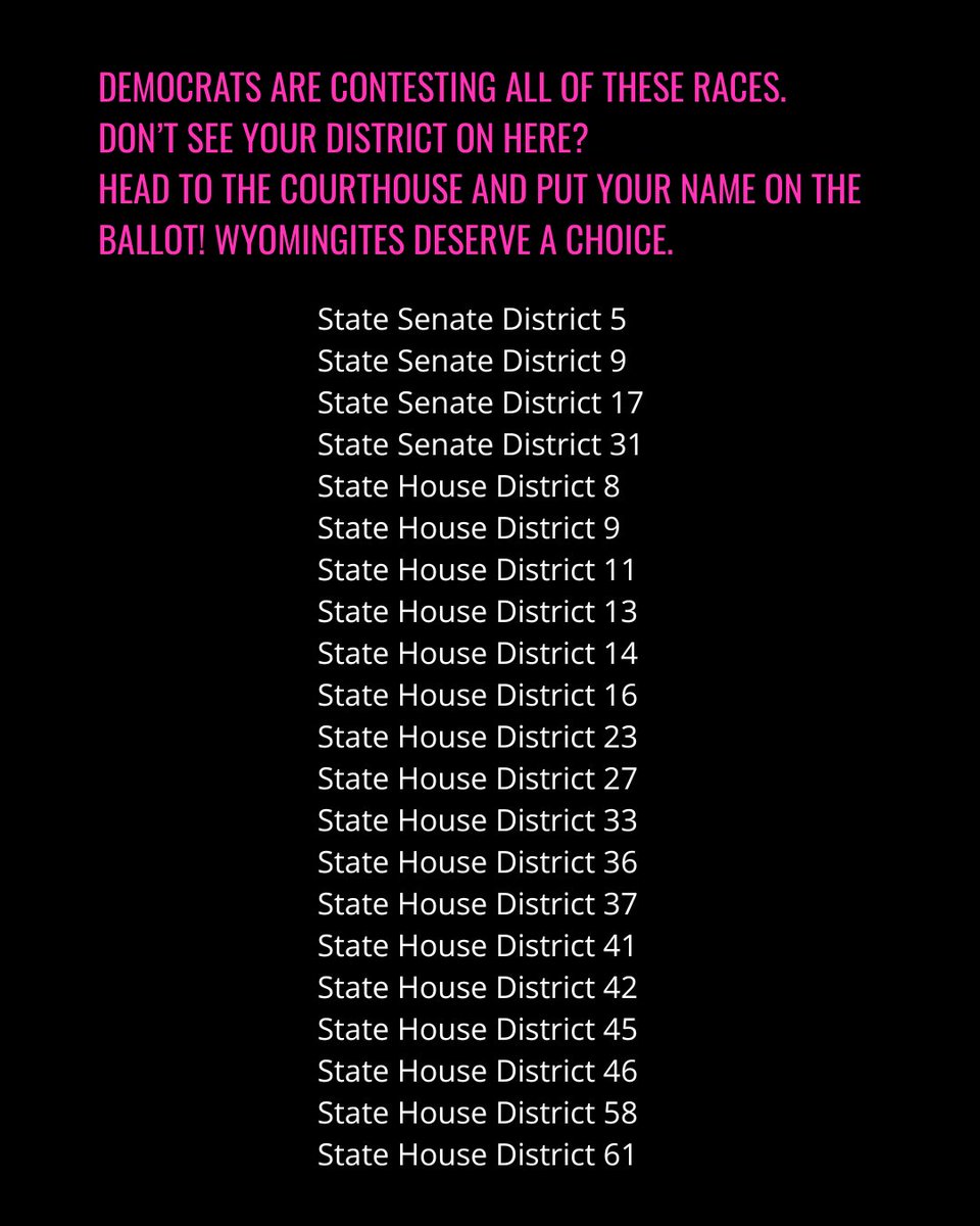 WyoDems's tweet photo. Democrats are contesting races all across the state- the most we've seen in six years! If you look at this list and don't see your district, please consider heading to the courthouse before 5:00 pm today and throwing your hat 🤠 in the ring!!! https://t.co/25klo8jOf2