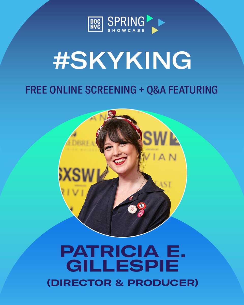 DOCNYCfest's tweet photo. Spring Showcase kicks off with a FREE online screening of #SKYKING, followed by an exclusive Q&amp;A with Patricia E. Gillespie (Director &amp; Producer). Co-presented by @hulu. 

👉 RSVP by Sat, 5/30 at 11 am ET to watch. https://t.co/amJeBdFejY https://t.co/KhaSvOpGKE
