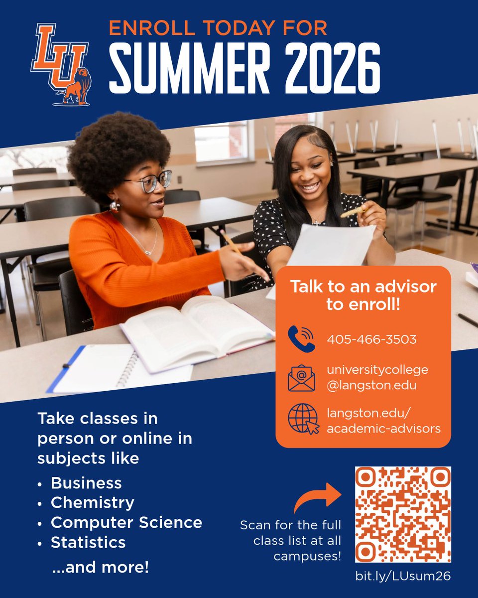 LangstonU's tweet photo. There's still time to enroll for Summer 2026! View the full class list at https://t.co/GgYq0BOGjt and talk to an advisor today to enroll! Classes start June 1 and registration ends June 3 #WeRoar https://t.co/3yvjjfwuAY