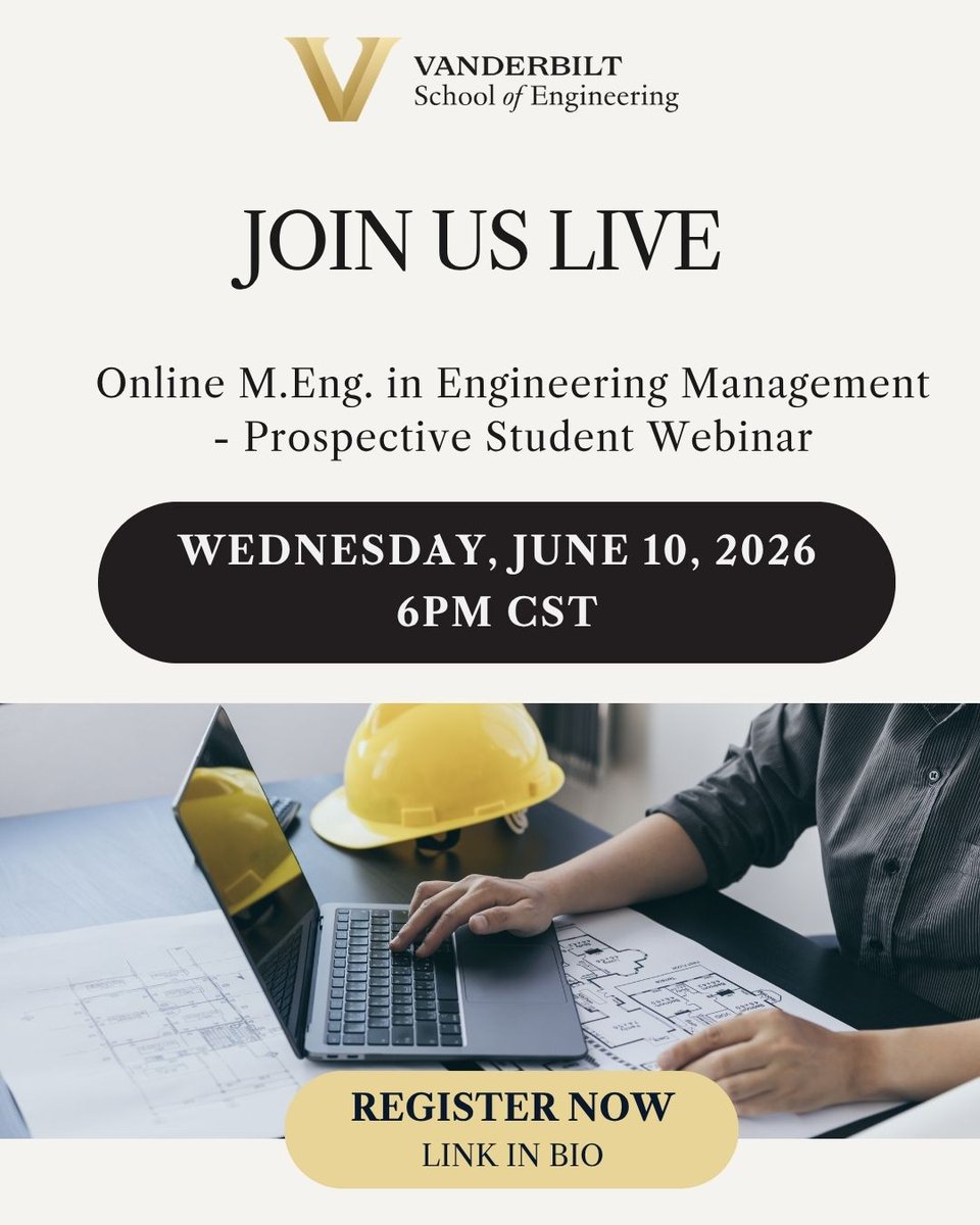 VUEngineering's tweet photo. Interested in Vanderbilt’s online M.Eng. in Engineering Management? Join our live webinar on Wed, June 10 at 6 PM CST to explore the program, ask questions and see if it’s the right fit for your goals.

Register now: https://t.co/Xh8fvq3QhM https://t.co/kPjL9pTYS7