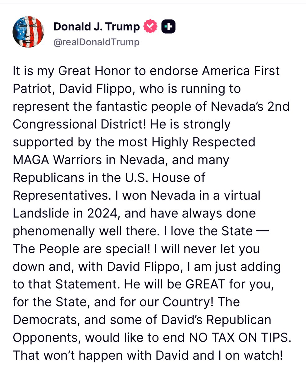 TeamTrump's tweet photo. 🚨 NEW COMPLETE AND TOTAL ENDORSEMENT OF @DavidFlippoNV FOR NEVADA’S 2nd CONGRESSIONAL DISTRICT!

THANK YOU FOR YOUR ATTENTION TO THIS MATTER! https://t.co/uwLbQD1GuL