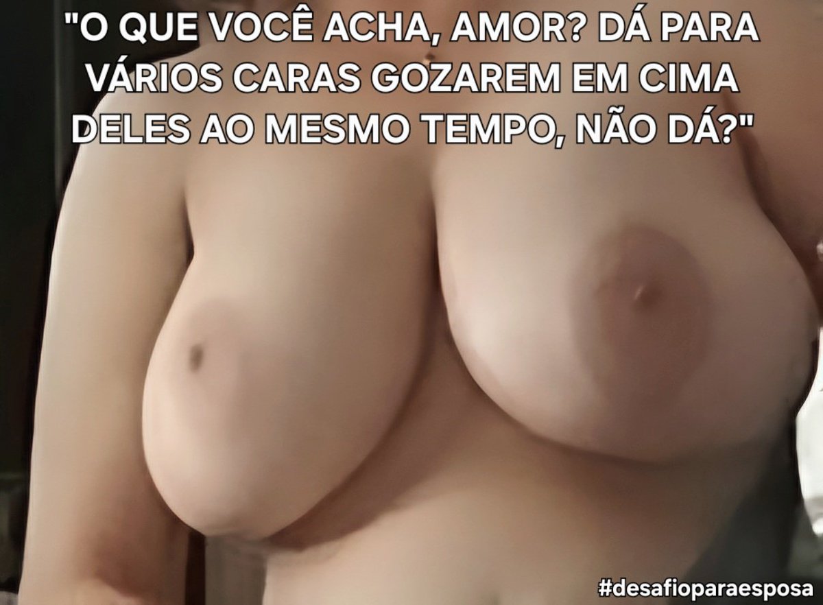 desafioesposa's tweet photo. A peituda do corno @brunodreamcwb quer homenagem de pau grosso 🥵 https://t.co/0uANndiu85