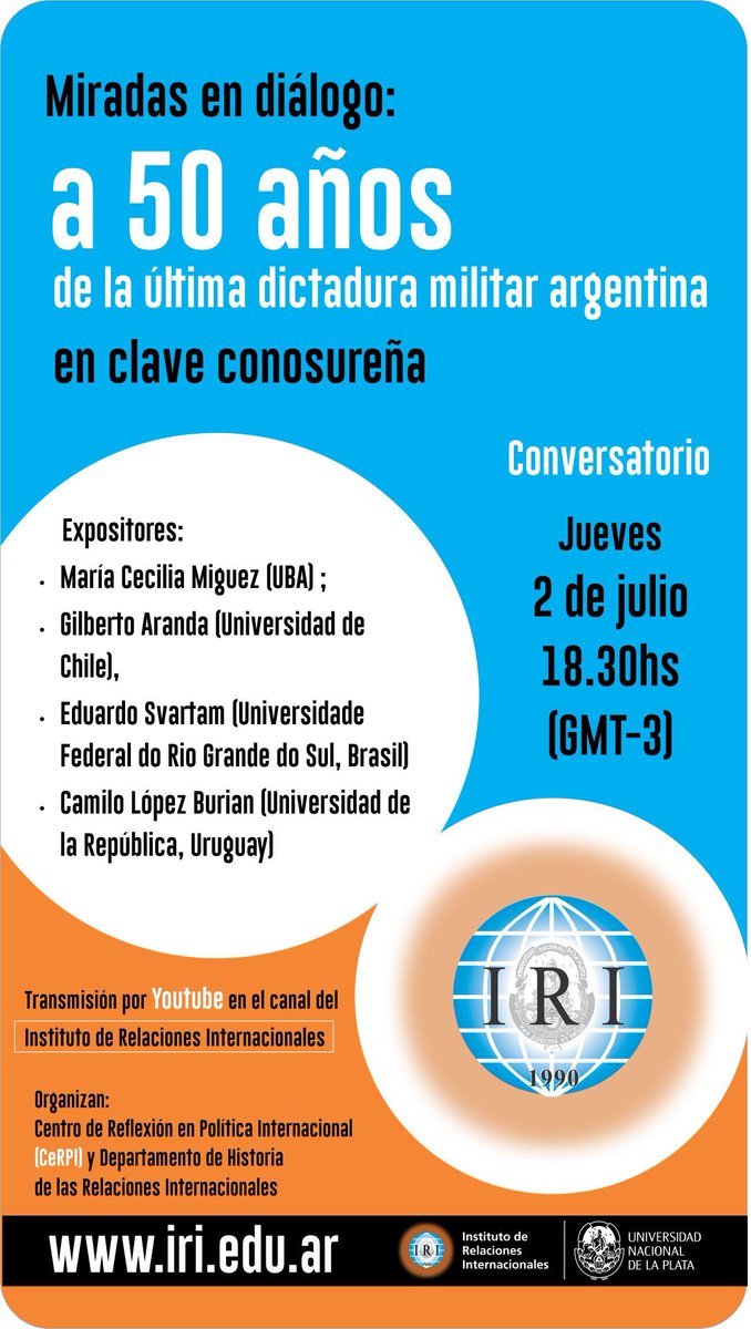 iriunlp's tweet photo. 📌 Conversatorio
 “Miradas en diálogo: a 50 años de la última dictadura militar argentina en clave conosureña” 
🗓️ 2 de julio ⌚️18.30hs (GMT -3) 
Transmisión por Youtube del Instituto de Relaciones Internacionales
@ce_rpi
https://t.co/3tjlHUTLRU https://t.co/eL3MJz02M1