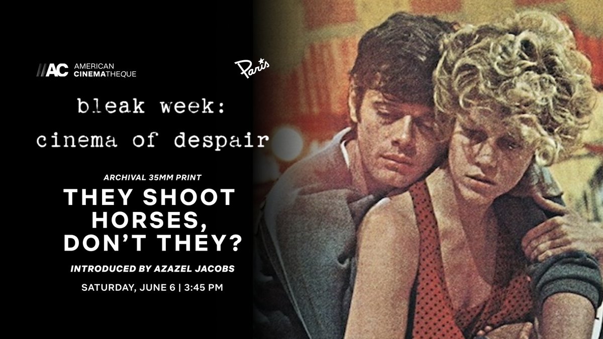 ParisTheaterNYC's tweet photo. Sydney Pollack’s 1969 masterpiece THEY SHOOT HORSES, DON’T THEY? stars Jane Fonda as a tragic marathon dancer in the throes of Depression-era desperation.

Bleak Week New York presents a rare archival 35mm print of this acclaimed New Hollywood classic, introduced by HIS THREE DAUGHTERS director Azazel Jacobs, on June 6! Don’t miss this one - it’s not available on streaming! https://t.co/8yYonDJPYU