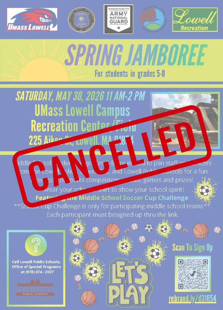 LowellPD's tweet photo. Reminder: The Spring Jamboree has been cancelled due to weather. The Middle School Soccer Cup Challenge has been postponed until Saturday, June 6th. Please contact your school for additional information. 

LPD6 https://t.co/dvNGtBVslG