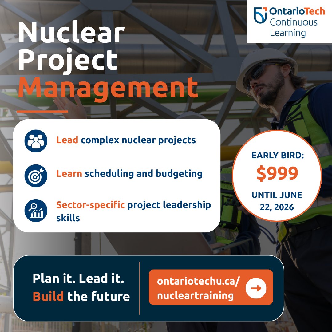 OT_Learn's tweet photo. Launch your career in nuclear &amp; energy! 🚀 Fall registration is open for OntarioTech's specialized programs. Save big with Early Bird rates ending June 22, 2026!

Find your program &amp; secure your spot: https://t.co/GO14ajGUgh

#Nuclear #Cybersecurity #OntarioTech https://t.co/L5QMZp86SB