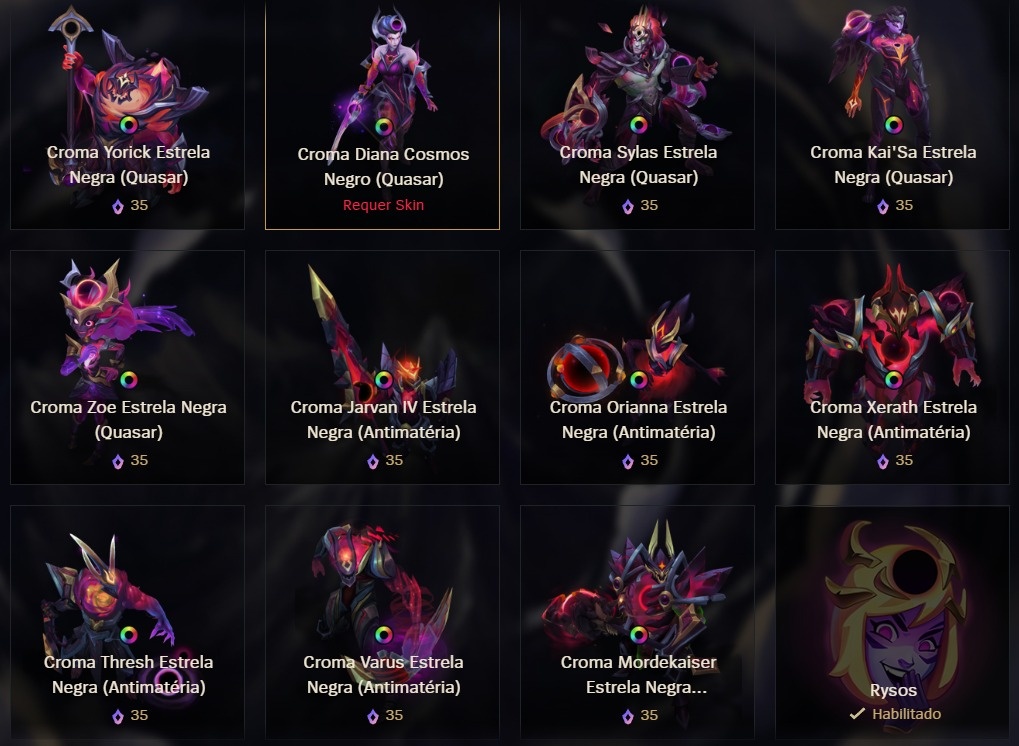 NewAzkaryan's tweet photo. Loja Mítica Especial para conteúdos Cósmicos já disponível ✨

(disponíveis até 24 de Junho)

💎 Skins de Prestígio | 150 EM
• Diana Cosmos Negro
• Malphite Estrela Negra

🔮 Skin Mítica | 150 EM
• Cho'Gath Estrela Negra

👔 Cromas | 35 EM
• Yorick, Sylas, Kai'Sa, Zoe, Jarvan IV, Orianna, Xerath, Thresh, Varus e Mordekaiser Estrela Negra
• Diana Cosmos Negro

🪩 Emotes | 25 EM
• Rysos
• AMADA???
• Vem Cá, Vem!
• Gostei Não..
• Xonadim
• Para Com Isso!
• Escuridão Oculta

🖼️ Ícones | 5 EM
• Jarvan IV, Thresh, Mordekaiser, Orianna, Varus e Xerath Estrela Negra