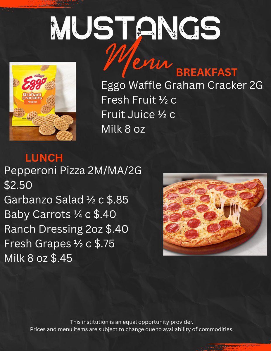 mmeraz08's tweet photo. Our Mustang's Last Monday's Lunch Menu!!

#SISD #ALLIN https://t.co/7yYrdhgj2F