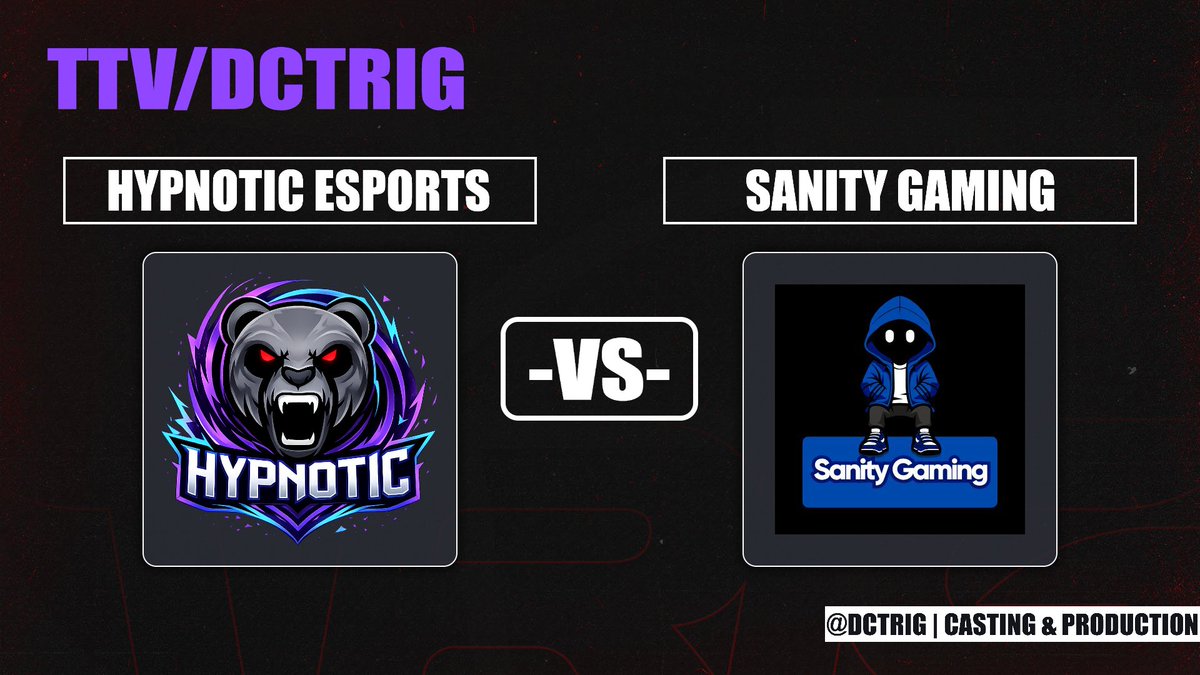 DCTrig's tweet photo. 🟣LIVE! | @AMeLeague 
@HypnoticOrg 🆚 Sanity Gaming

📺 https://t.co/uZbRRtyiQ0 📺 https://t.co/qp1GDTBQBZ